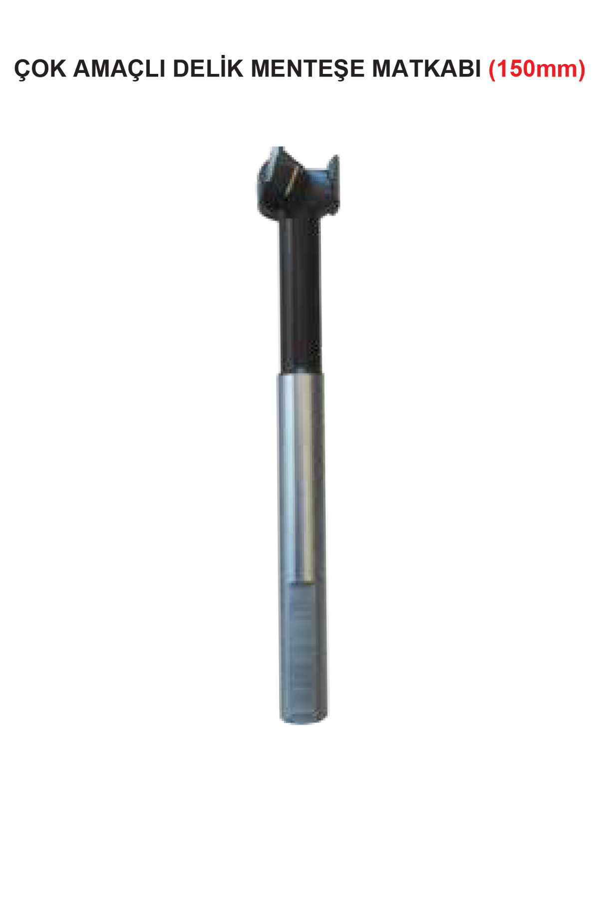 Çok Amaçlı Delik Menteşe Matkabı 25 mm – 150 mm – 13 mm Şaft (K10)